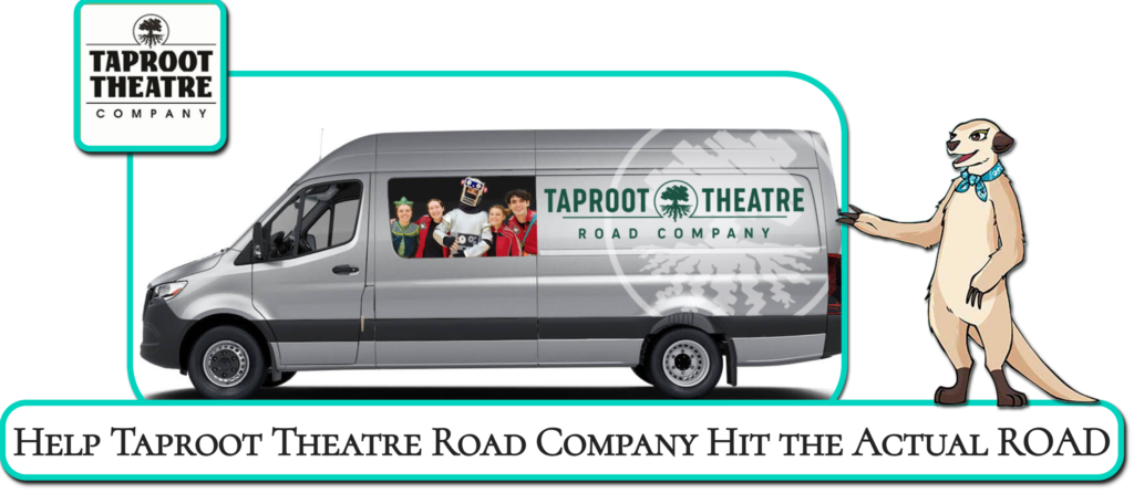 Taproot Theatre van (click link to see campaign); first wishlist campaign example