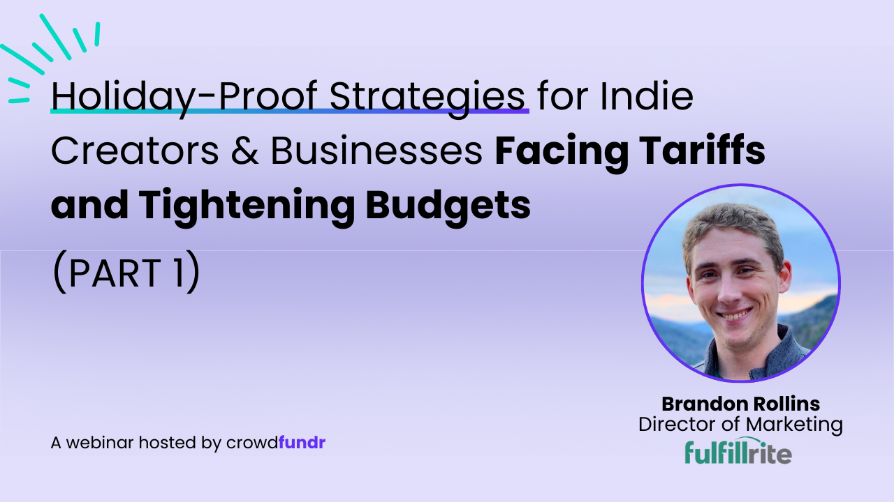 Part 1: Holiday-Proof Strategies for Indie Creators and Businesses Facing Tariffs and Tightening Budgets